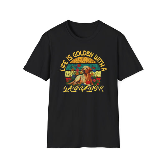 Life is Golden with a Labrador T-Shirt