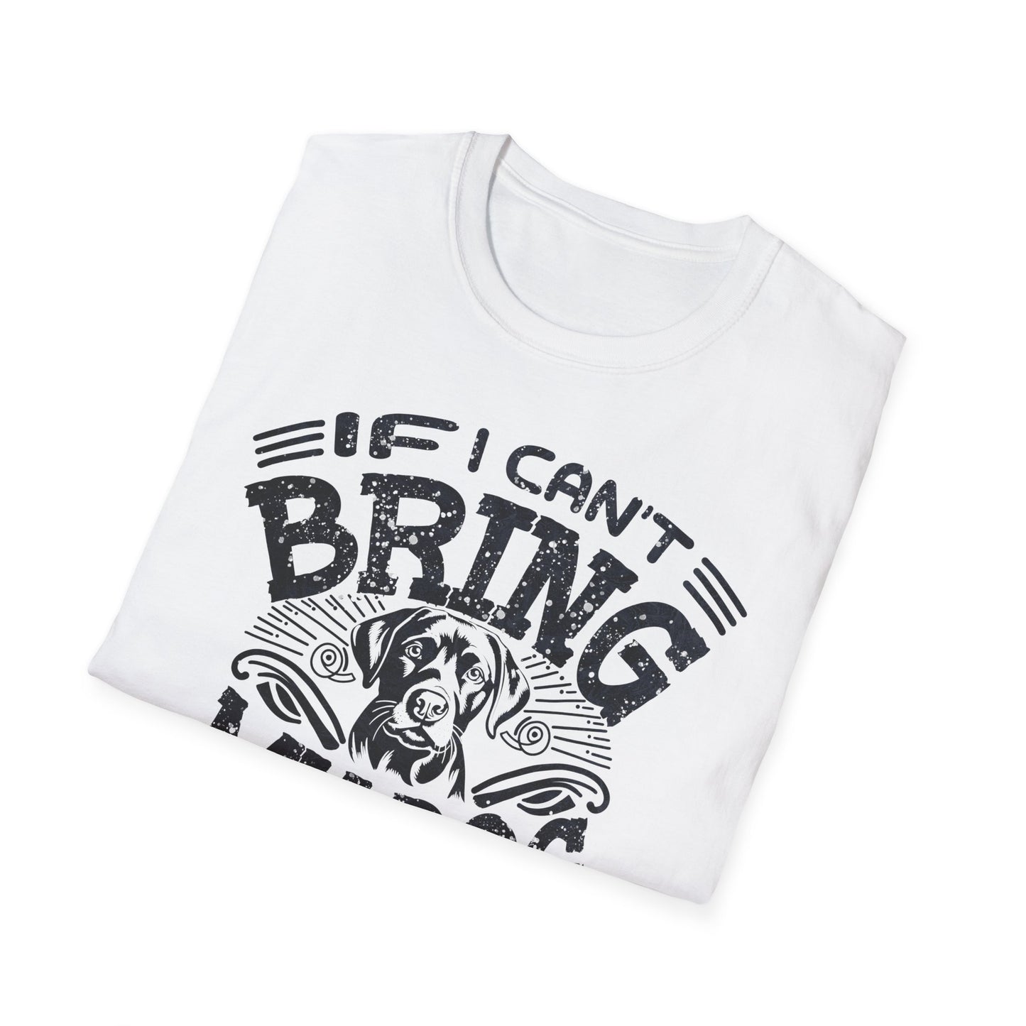 Bring My Dog T-Shirt