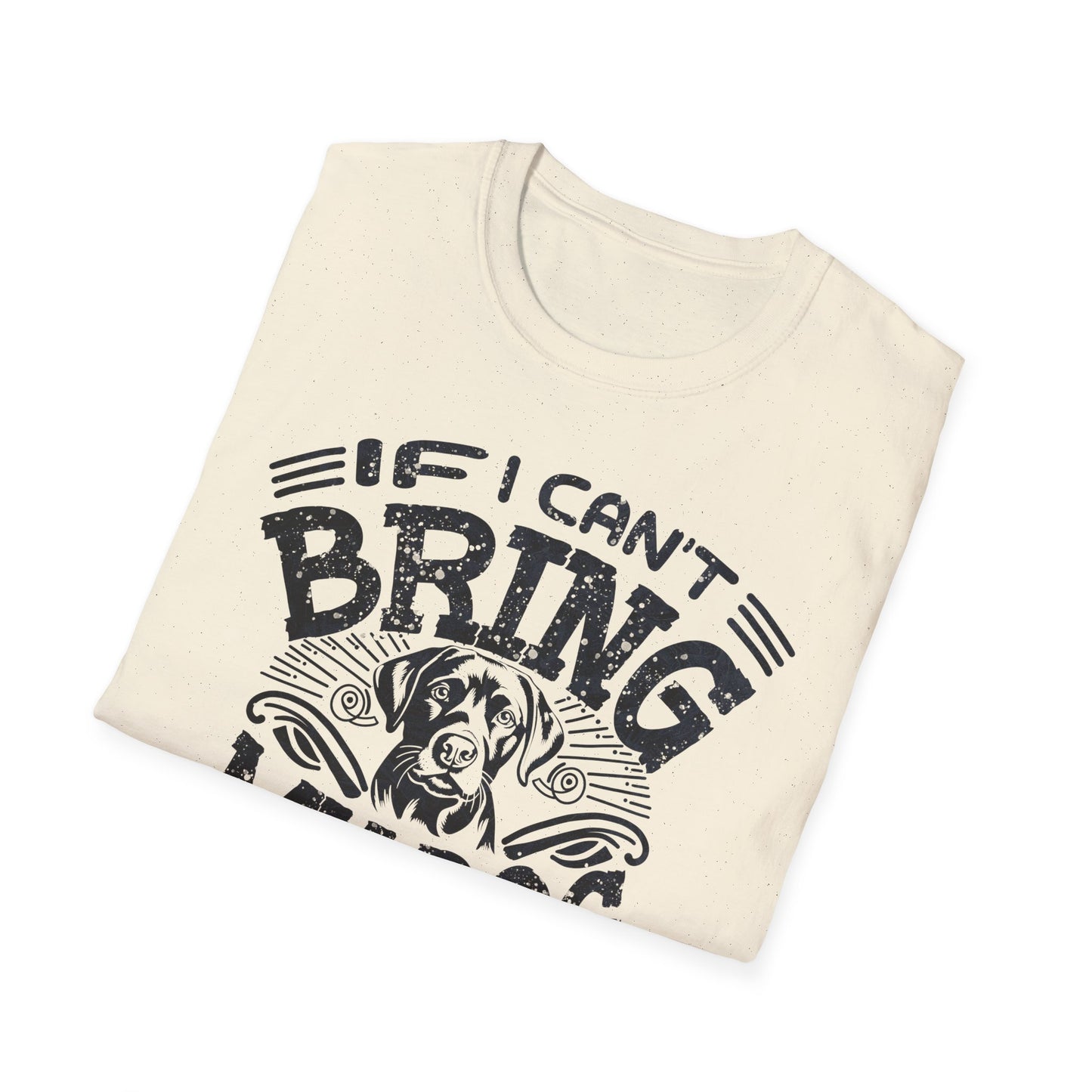 Bring My Dog T-Shirt
