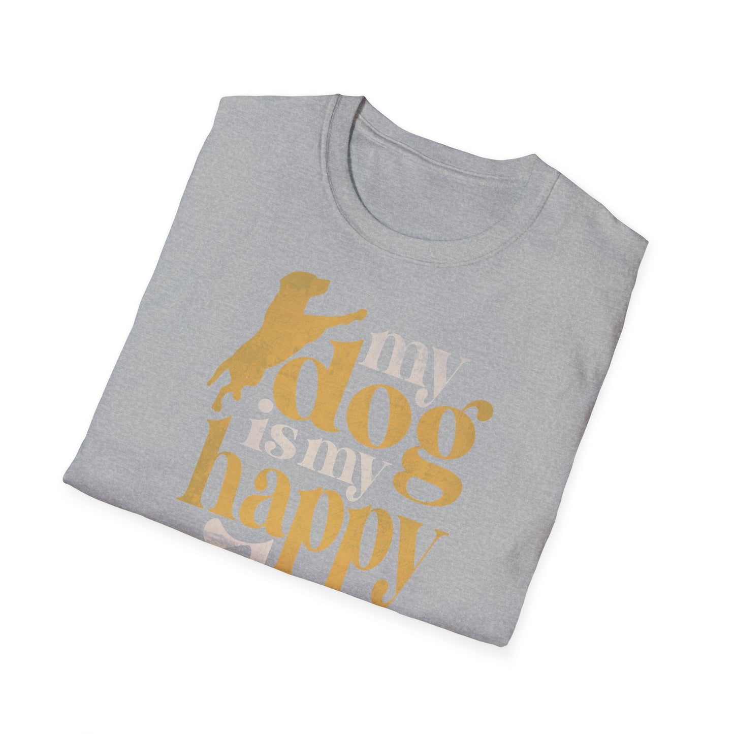 My Dog is My Happy Place T-Shirt