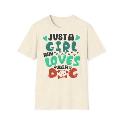 Just a Girl Who Loves Her Dog T-Shirt