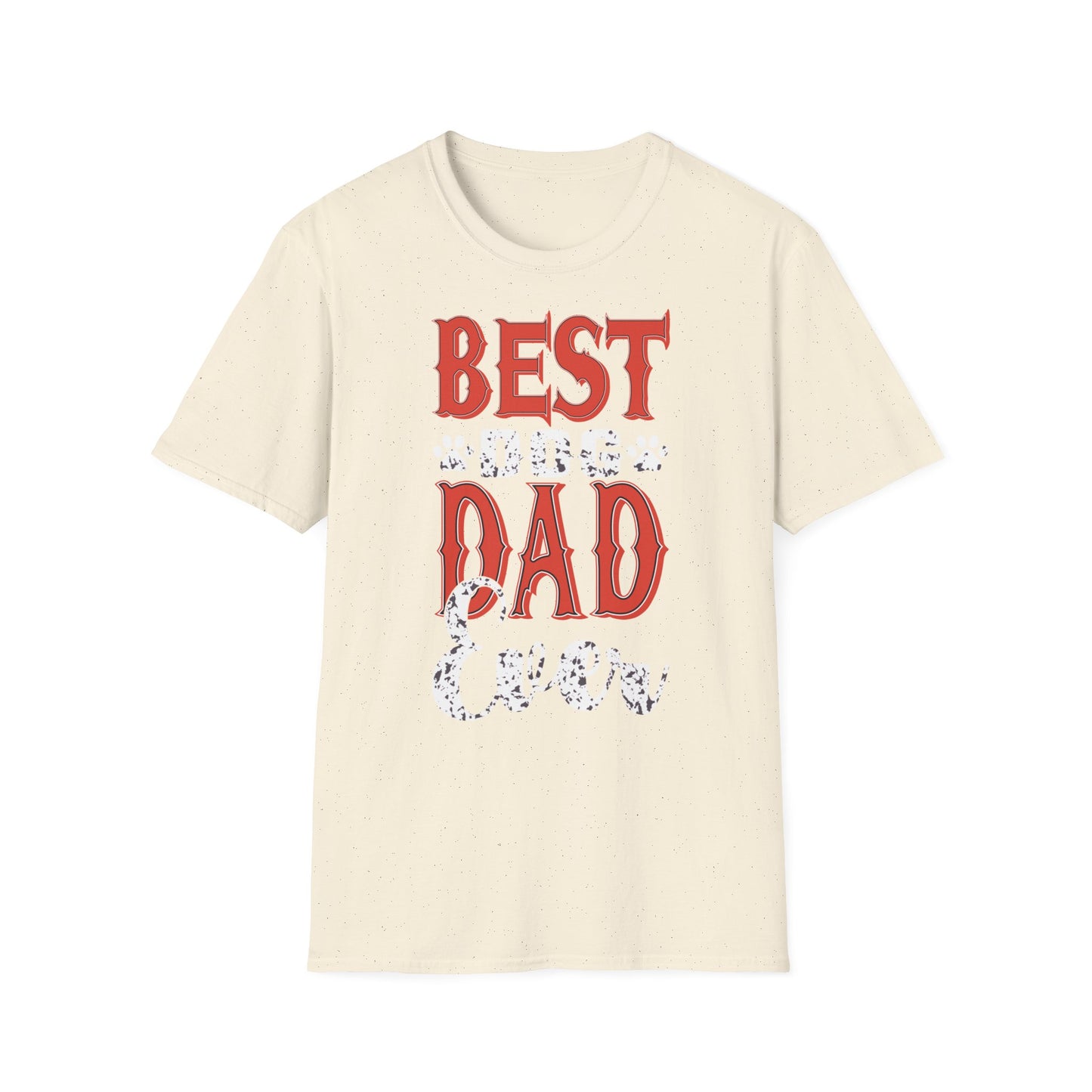 Best Dog Dad Ever T-Shirt