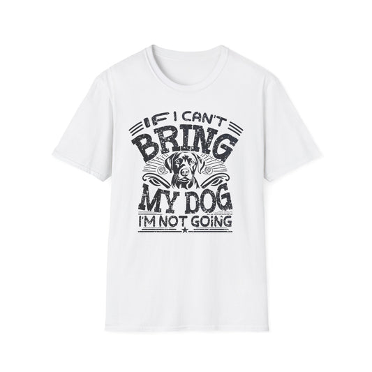 Bring My Dog T-Shirt