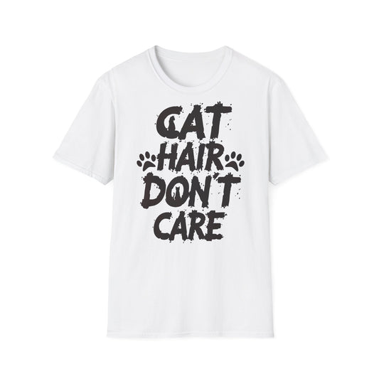 Cat Hair Don't Care T-Shirt